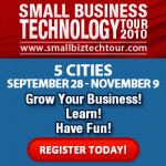 The Small Business Technology Tour 2010 The Small Business Technology Tour 2010