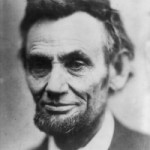 Why Your Business Should Be Modeled After Abraham Lincoln’s Life Why Your Business Should Be Modeled After Abraham Lincoln’s Life