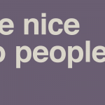 Being “Nice” Is WAY More Valuable Being “Nice” Is WAY More Valuable