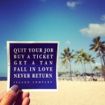 Why You Should Quit Your Job Why You Should Quit Your Job