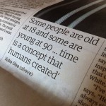 Is Age a Good Indicator of How Much You’ve Lived? Is Age a Good Indicator of How Much You’ve Lived?