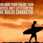 The Key to Success Starts With Failure The Key to Success Starts With Failure